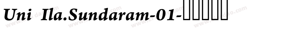 Uni Ila.Sundaram-01字体转换
